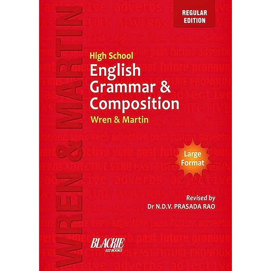 WREN & MARTIN HIGH SCHOOL ENGLISH GRAMMAR & COMPOSITION REGULAR EDITION