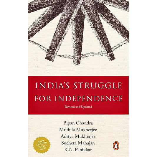 India's Struggle for Independence By Bipan Chandra